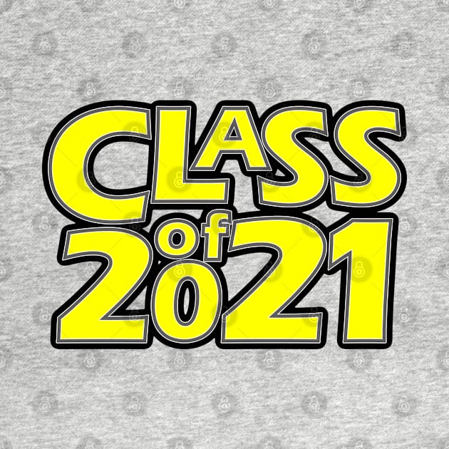 Grad Class of 2021 by gkillerb